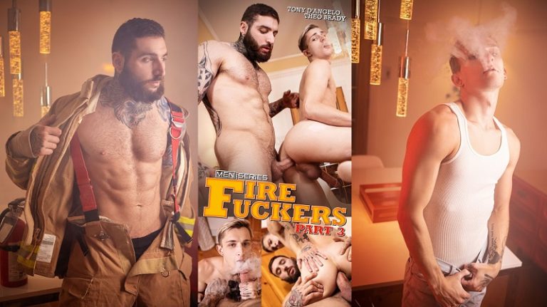 Men – Fire Fuckers Part 3 – Theo Brady & Tony D’Angelo