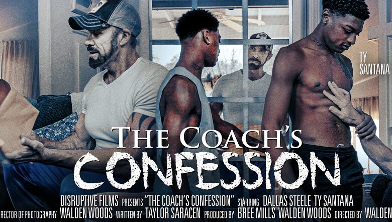 Disruptive Films – The Coachs Confession – Dallas Steele, Ty Santana
